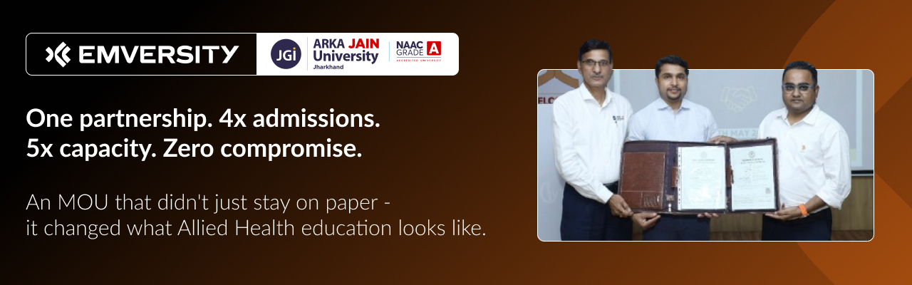 Emversity × Arka Jain University — One partnership. 4× admissions. 5× capacity. Zero compromise. MoU signing.